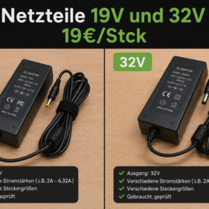 Netzteile 19V und 32V – verschiedene Modelle – 19 € / Stück